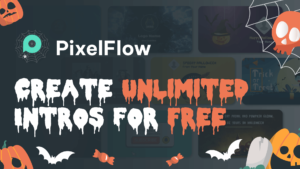 PixelFlow: Intro Video Maker 1